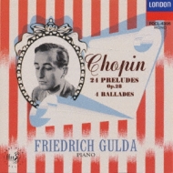 ѥ (1810-1849)/Preludes Ballades Gulda(P)