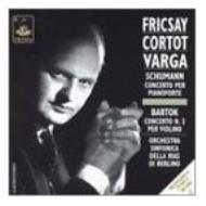 Schumann / Bartok/Piano Concerto / Violin Concerto.2： Cortot(P)t. varga(Vn)fricsay / Rias. so