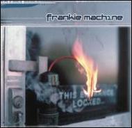 Frankie Machine/One
