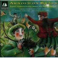 Brass Music: Grimethorpe Colliery Band : アーノルド、マルコム 