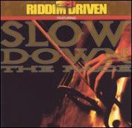 Slow Down The Pace -Riddim Driven | HMV&BOOKS Online - 2154