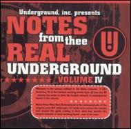 Various/Notes From Thee Real Underground Vol.4