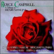 Royce Campbell/Tribute To Henry Mancini