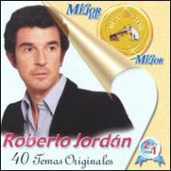 Roberto Jordan/Lo Mejor De Rca Victor