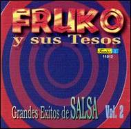 Fruko Y Sus Tesos/Grandes Exitos De Salsa Vol.2