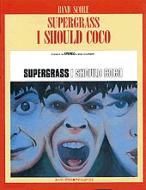 バンドスコア SUPERGRASS／I SHOULD COCO : Supergrass | HMV&BOOKS online - 4845601958