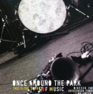 Once Around The Park/This Is The Sound Of Music