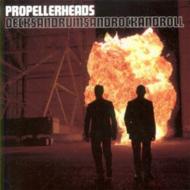 Propellerheads/Decks And Drums And Rock And Roll