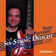 Tony Purrone/Six String Delight