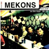 Mekons/New York - On The Road