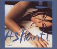 Foolish : Ashanti | HMV&BOOKS online - 5829362