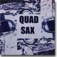 Quad Sax/Quad Sax