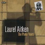 Laurel Aitken/Pama Years
