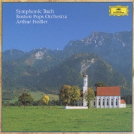 Symphonic Bach: Fiedler / Bostonpops.o