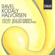 Ravel / Kodaly / Halvorsen/Works For Vn  Vc Sponberg / Birke