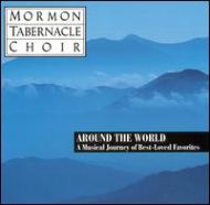 羧ʥ˥Х/Mormon Tabernacle. cho-around The World