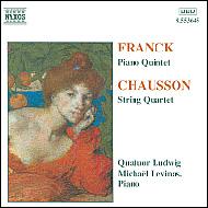 Franck / Chausson/Piano Quintet / String Quartet Ludwig Q Levinas(P)