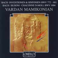 バッハ（1685-1750）/Invention ＆ Sinfonia： Mamikonian(P) +(Busoni)chaconne