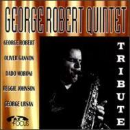 George Robert/Tribute