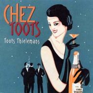 Chez Toots