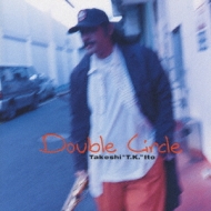 Double Circle : 伊東たけし | HMV&BOOKS online - KTCR-1498