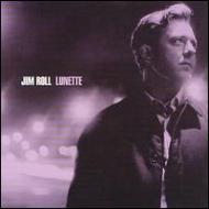 Jim Roll/Lunnette