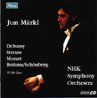 Orchestral Concert/Markl / Nhk. so Brahms(Schoenberg) Piano Quartet.1 R. strauss Debussy Etc
