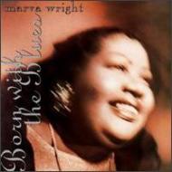 Born With The Blues : Marva Wright | HMV&BOOKS online - 88120