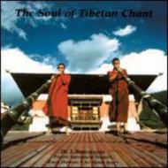 Various/Soul Of Tibetan Chant