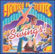 Various/House Of Blues Swings