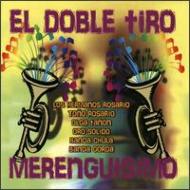 Various/El Doble Tiro Merenguisimo