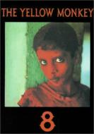 バンドスコア THE YELLOW MONKEY／8 : THE YELLOW MONKEY | HMV&BOOKS