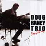【即納】 | Raney Doug : Trio Raney Doug HMV&BOOKS Online : online 洋楽