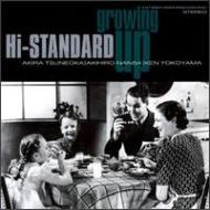 Growing Up : Hi-STANDARD | HMV&BOOKS online - 534