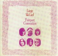 Fairport Convention/Liege And Lief