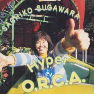 Hyper O.R.C.A. : 菅原祥子 | HMV&BOOKS online - KICA-7953