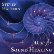 スティーヴン・ハルパーン/Music For Sound Healing