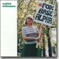 Foxbase Alpha : Saint Etienne | HMVu0026BOOKS online - WPCR-10234