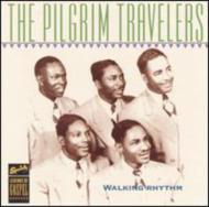 Pilgrim Travellers/Walking Rhythm