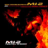 ミッション インポッシブル 2/Mission Impossible 2 - Soundtrack