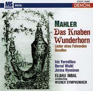 Gustav Mahler : Des Knaben Wunderhorn.Etc.