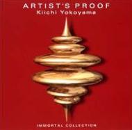 ARTIST'S PROOF : 横山輝一 | HMV&BOOKS online - YRCN-11004