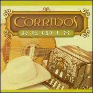 Various/Corridos - Remixes