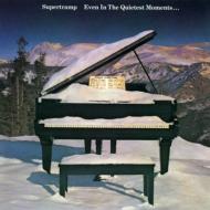 Supertramp/Even In The Quietest Moments -remaster