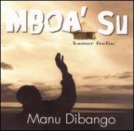 Manu Dibango/Mboa Su - Kamer Feelin