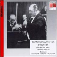 Sym.2: Konwitschny / Berlin.rso : ブルックナー (1824-1896