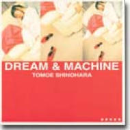 Dream & Machine