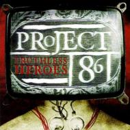 Project 86/Truthless Heroes