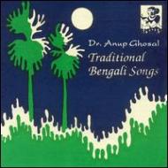 Anup Ghosal/Traditional Bengali Songs