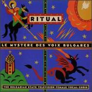 ブルガリアン ヴォイス Ritual Le Mystere Des Voix Bulgares